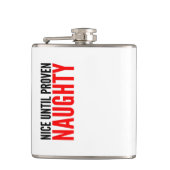 Kerstmis Humor citeert Nice tot bewezen Naughty Heupfles (Voorkant)