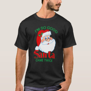 Kerstmis... ik ben zo'n goede kerstman met tweetal t-shirt