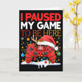 Kerstmis Ik Pauzeerde Mijn Game Om Hier Te Zijn Gr Kaart (Gele Bloem)