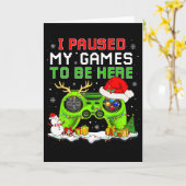 Kerstmis Ik Pauzeerde Mijn Game Om Hier Te Zijn Le Kaart (Gele Bloem)