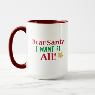 Kerstmis, ik wil het allemaal, grappige Xmas Mok