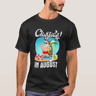 Kerstmis in augustus Xmas Grappig Santa Summer Bea T-shirt