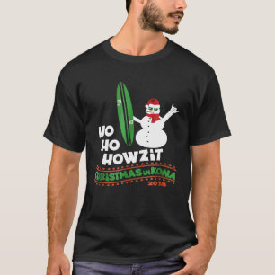 Kerstmis in Hawaii Tshirt Howzit Surf Dude Snowma