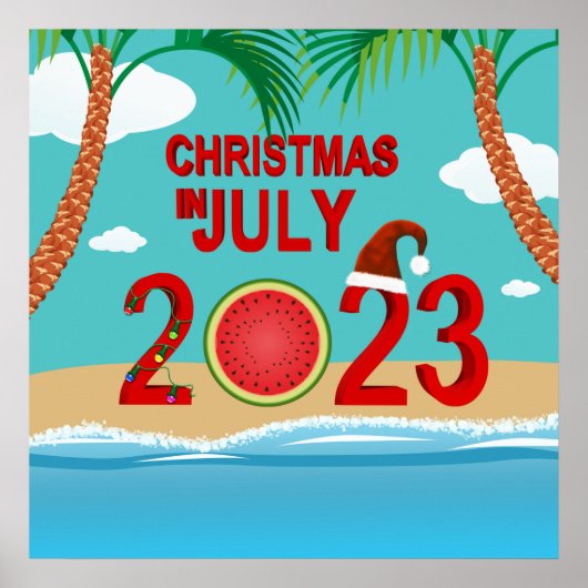Kerstmis in juli 2023 Watermeloen Beach Poster (Voorkant)