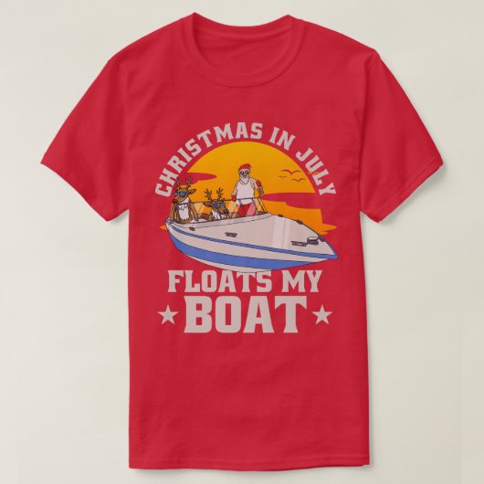 Kerstmis in juli drijft mijn boot met kerstmis t-shirt (Design voorkant)