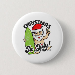 Kerstmis in juli grappige kerstman grafisch zomer ronde button 5,7 cm