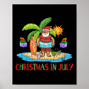Kerstmis in juli Grappige Kerstman Zomer Vakantie Poster