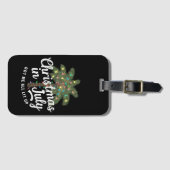 Kerstmis in juli heeft me helemaal verlicht bagagelabel (Voorkant (horizontaal))