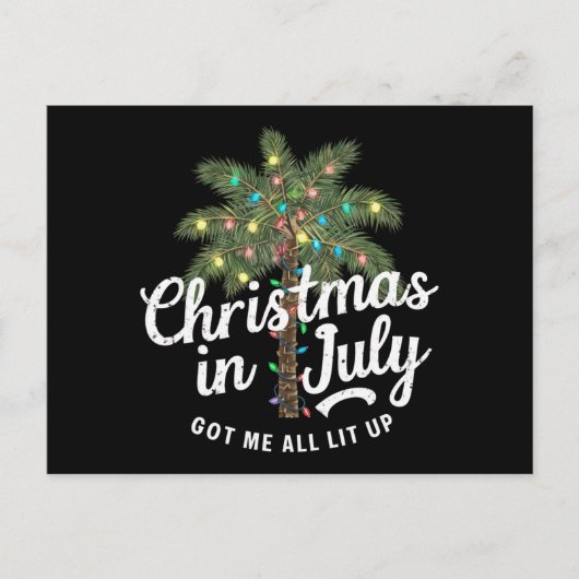Kerstmis in juli heeft me helemaal verlicht briefkaart (Voorkant)