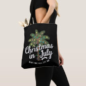 Kerstmis in juli heeft me helemaal verlicht tote bag (Dichtbij)