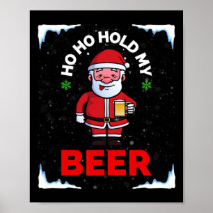 Kerstmis in juli Ho Ho Hou mijn bier Santa Zomer Poster
