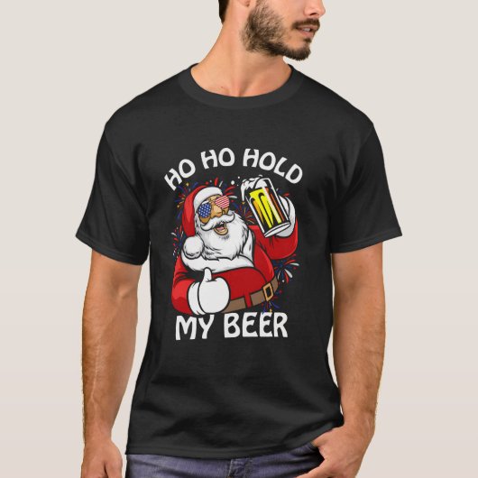 Kerstmis in juli Kerstman om mijn bier te houden T-shirt (Voorkant)