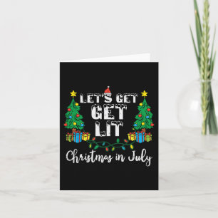 Kerstmis in juli laat krijgen verlicht grappige Ke Kaart