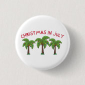 Kerstmis in juli ronde button 3,2 cm (Voorkant)