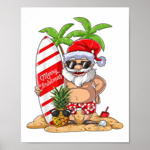 Kerstmis in juli Santa Hawaiian Surfing Gifts Sum Poster