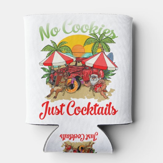 Kerstmis in juli Santa No Cookies Just Cocktails Blikjeskoeler (Achterkant)