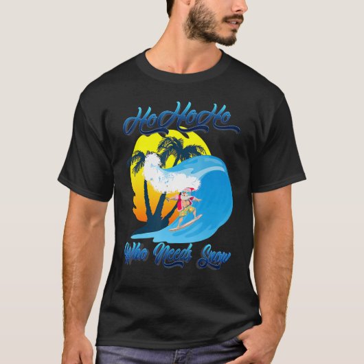 Kerstmis in juli Santa Surfing Summer die S nodig  T-shirt (Voorkant)