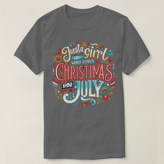 Kerstmis in juli Vibes Omarm de feestelijke geest T-shirt (Design voorkant)