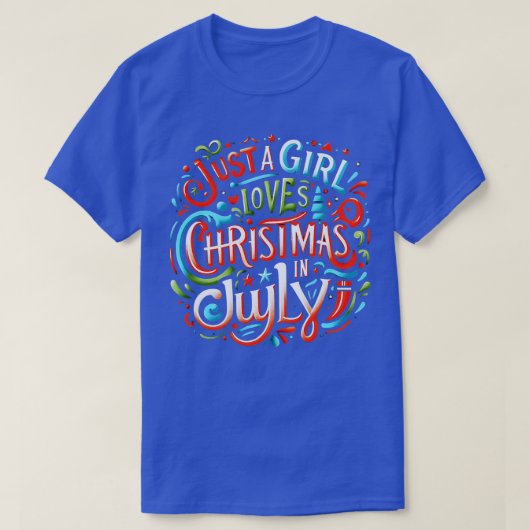 Kerstmis in juli Vibes Omarm de feestelijke geest T-shirt (Design voorkant)