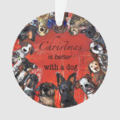 Kerstmis is beter met een hond ornament (voorkant)