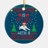 Kerstmis is beter met een Jack Russell Terrier UG Keramisch Ornament (Voorkant)