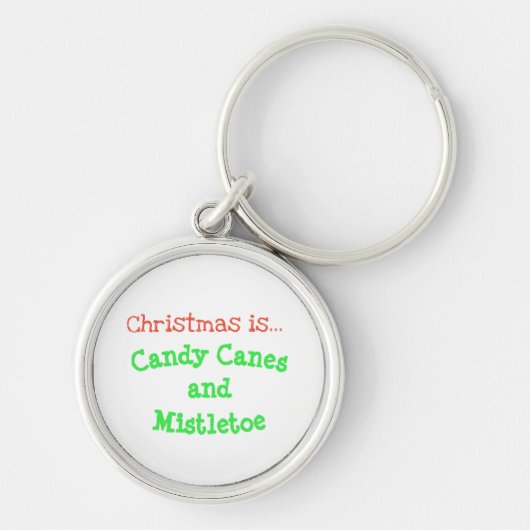 "Kerstmis is...Candy Canes en Mistletoe" Zinde Sleutelhanger (Voorkant)