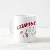Kerstmis Is Een Beker - Kerstmis Koffiemok (Voorkant links)