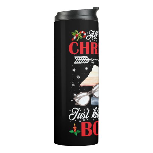 Kerstmis is een grapje dat ik boeken wil thermosbeker (Gedraaid links)