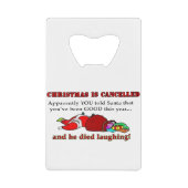 Kerstmis is geannuleerd creditkaart flessenopener (Voorkant)