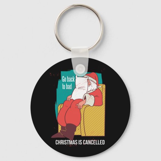 Kerstmis is geannuleerd Kerstman Humoristisch Cade Sleutelhanger (Voorkant)