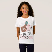Kerstmis is het seizoen Koekjes Heet Chocolade T-shirt (Voorkant volledig)