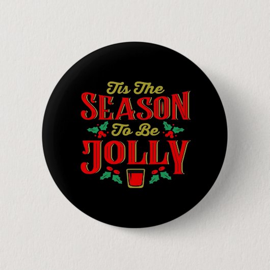Kerstmis Is Het Seizoen Ronde Button 5,7 Cm (Voorkant)