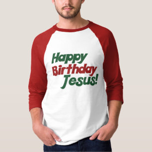 Kerstmis is Jezus verjaardag T-shirt