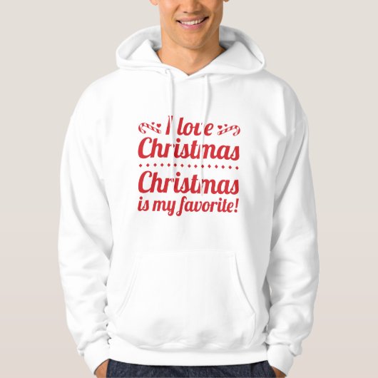 Kerstmis is mijn favoriet hoodie (Voorkant)
