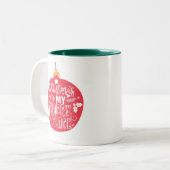 Kerstmis is mijn favoriete plaatje. tweekleurige koffiemok (Voorkant links)