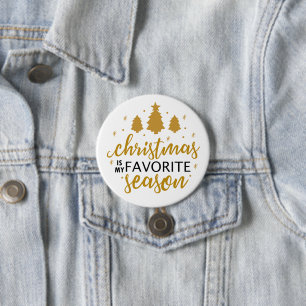 Kerstmis Is Mijn Favoriete Woord Kunst Ronde Button 7,6 Cm