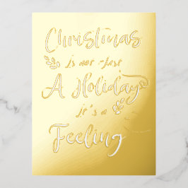 Kerstmis is niet zomaar een vakantie, het is een g folie feestdagen briefkaart