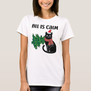 Kerstmis is rustig Zwarte Kat Grappig T-shirt
