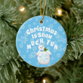 Kerstmis is sneeuwfeest keramisch ornament