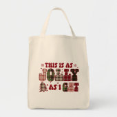 Kerstmis is zo vrolijk als ik krijg tote bag (Voorkant)