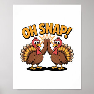 Kerstmis Kalkoen Oh Snap Cartoon Grappig Dier  Poster