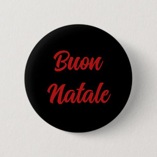 Kerstmis Knop - Buon Natale Ronde Button 5,7 Cm