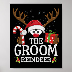 Kerstmis komt overeen met de bruidegom rendier fam poster