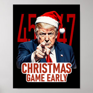 Kerstmis kwam vroeg grappig Donald Trump Kerstman Poster