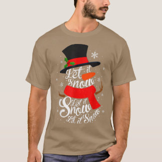 Kerstmis, laat het sneeuwen, Snowman, Winter Snowm T-shirt