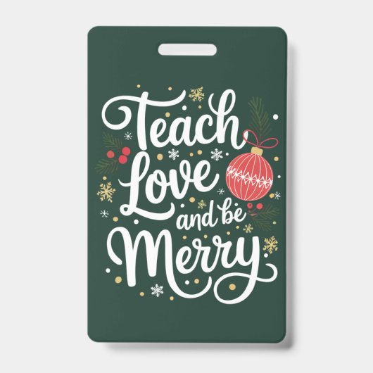 Kerstmis Leer Liefde & Wees Vrolijk Grappig Kerstc Badge (Voorzijde)
