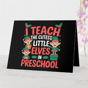 Kerstmis Leraar Ik Leer Cute Elfen Preschool  Kaart