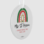 Kerstmis Leraren Regenboog Nice List Ornament (voorkant)