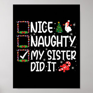 Kerstmis Leuk Stout Mijn Zus Heeft Het Gedaan Jong Poster