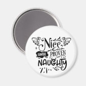 Kerstmis leuk tot het naughty blijkt Funny Santa Magneet (Voorkant / Achterkant)
